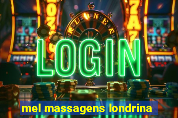 mel massagens londrina